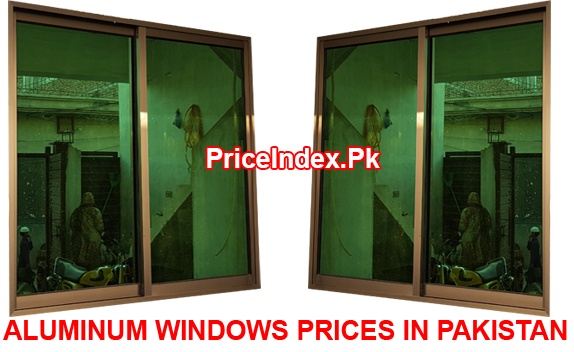Aluminum Windows Price in Pakistan 2024 Today Aluminum Rates