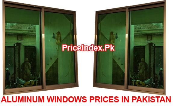 aluminum windows prices Pakistan 2020