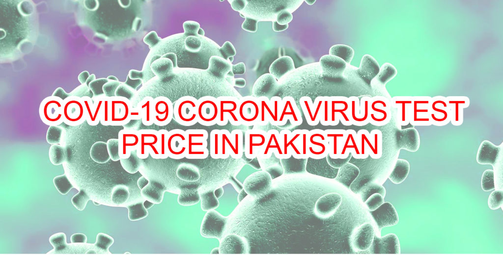 covid-19 test price in pakistan